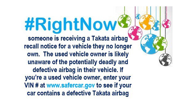 #RightNow someone is receiving a Takata airbag recall notice for a vehicle they no longer own. The used vehicle owner is likely unaware of the potentially deadly and defective airbag in their vehicle. If you’re a used vehicle owner, enter your VIN at www.safecar.gov to see if your car contains a defective Takata airbag